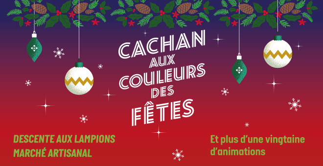 Cachan vous invite à célébrer les fêtes !